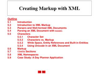 Creating Markup with XML