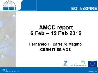 AMOD report 6 Feb – 12 Feb 2012
