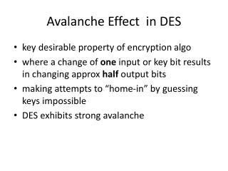 Avalanche Effect in DES