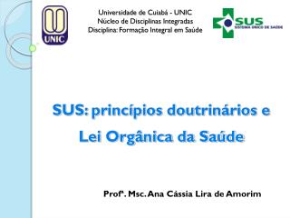Universidade de Cuiabá - UNIC Núcleo de Disciplinas Integradas