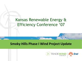 Kansas Renewable Energy &amp; Efficiency Conference ‘07