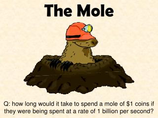 The Mole