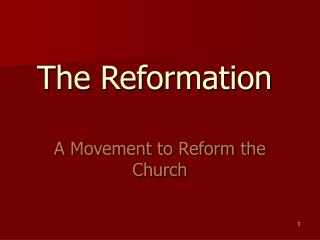 The Reformation