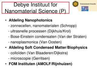 Debye Instituut for Nanomaterial Science (P)