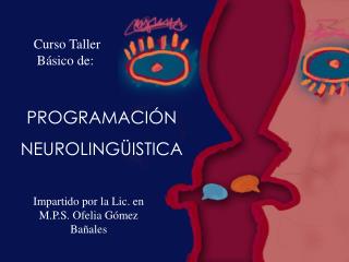 Curso Taller B á sico de: