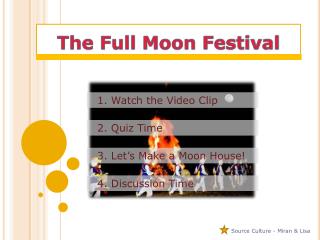 The Full Moon Festival