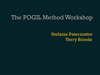 The POGIL Method Workshop