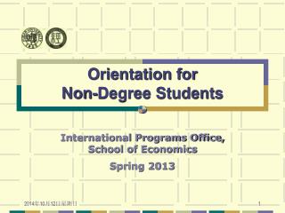 Orientation for Non-Degree Students