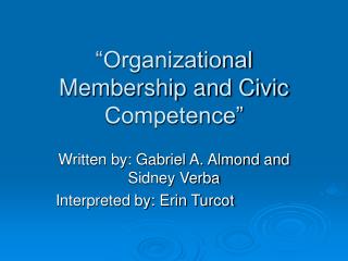 “Organizational Membership and Civic Competence”