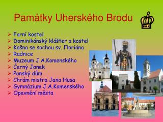 Památky Uherského Brodu