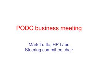 PODC business meeting