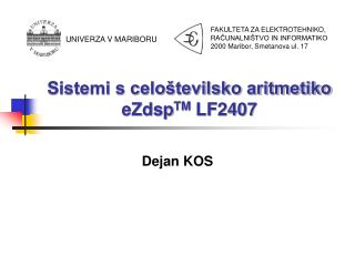 Sistemi s celoštevilsko aritmetiko eZdsp TM LF2407