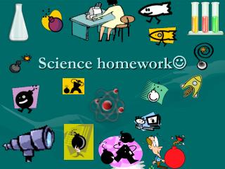 Science homework 