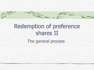 Redemption of preference shares II