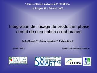 Intégration de l’usage du produit en phase amont de conception collaborative.