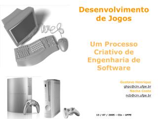 Desenvolvimento de Jogos Um Processo Criativo de Engenharia de Software