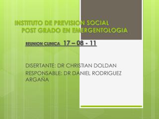 INSTITUTO DE PREVISION SOCIAL POST GRADO EN EMERGENTOLOGIA