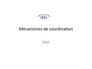 Mécanismes de coordination