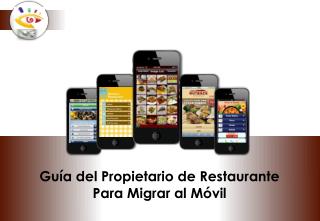 Guía del Propietario de Restaurante Para Migrar al Móvil