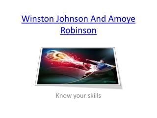 Winston Johnson And Amoye Robinson