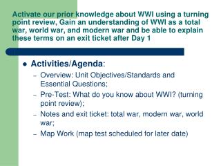Activities/Agenda : Overview: Unit Objectives/Standards and Essential Questions;