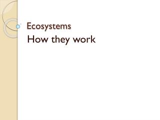 Ecosystems