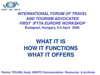 Patrice TEDJINI, Head, UNWTO Documentation Resources &amp; Archives