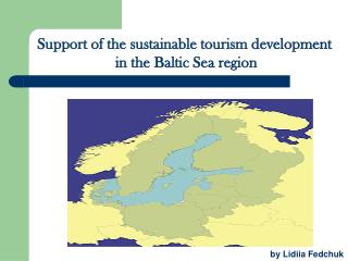 Support of the sustainable tourism development in the Baltic Sea region