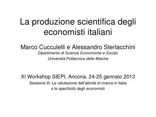 La produzione scientifica degli economisti italiani