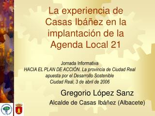 La experiencia de Casas Ibáñez en la implantación de la Agenda Local 21