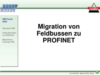 Migration von Feldbussen zu PROFINET