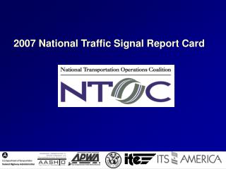 2007 National Traffic Signal Report Card