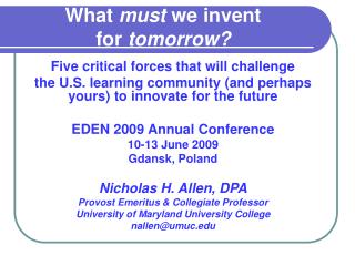 What must we invent for tomorrow?