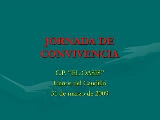 JORNADA DE CONVIVENCIA