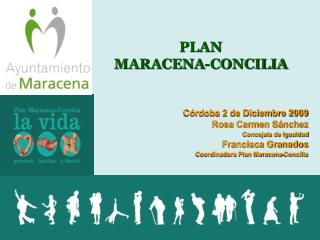 PLAN MARACENA-CONCILIA