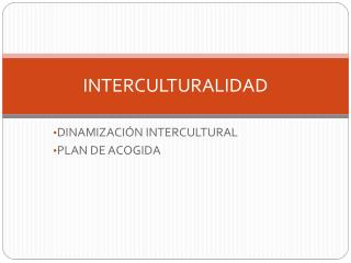 INTERCULTURALIDAD