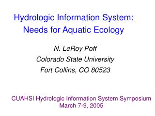 Hydrologic Information System: Needs for Aquatic Ecology