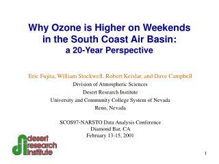 Why Ozone is Higher on Weekends in the South Coast Air Basin: a 20-Year Perspective
