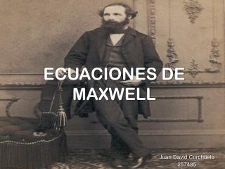 ECUACIONES DE MAXWELL