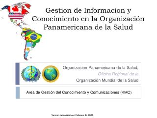 Gestion de Informacion y Conocimiento en la Organización Panamericana de la Salud