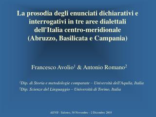 Francesco Avolio 1 &amp; Antonio Romano 2