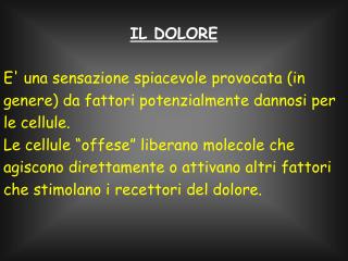 IL DOLORE