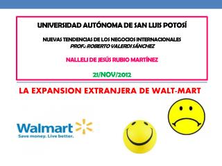 LA EXPANSION EXTRANJERA DE WALT-MART