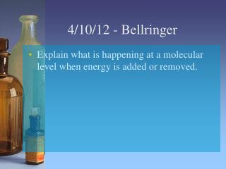 4/10/12 - Bellringer