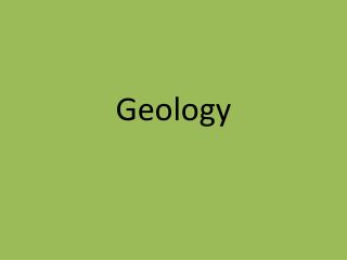 Geology