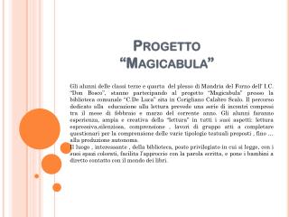 Progetto “ Magicabula ”