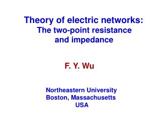 Theory of electric networks: The two-point resistance and impedance