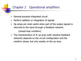 General-purpose integrated circuit Perform addition or integration of signals