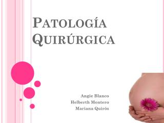 Patología Quirúrgica