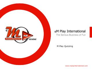 M Play Quizzing